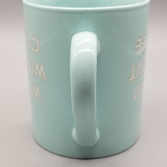 My world without coffee mug - Picture 3 of 5